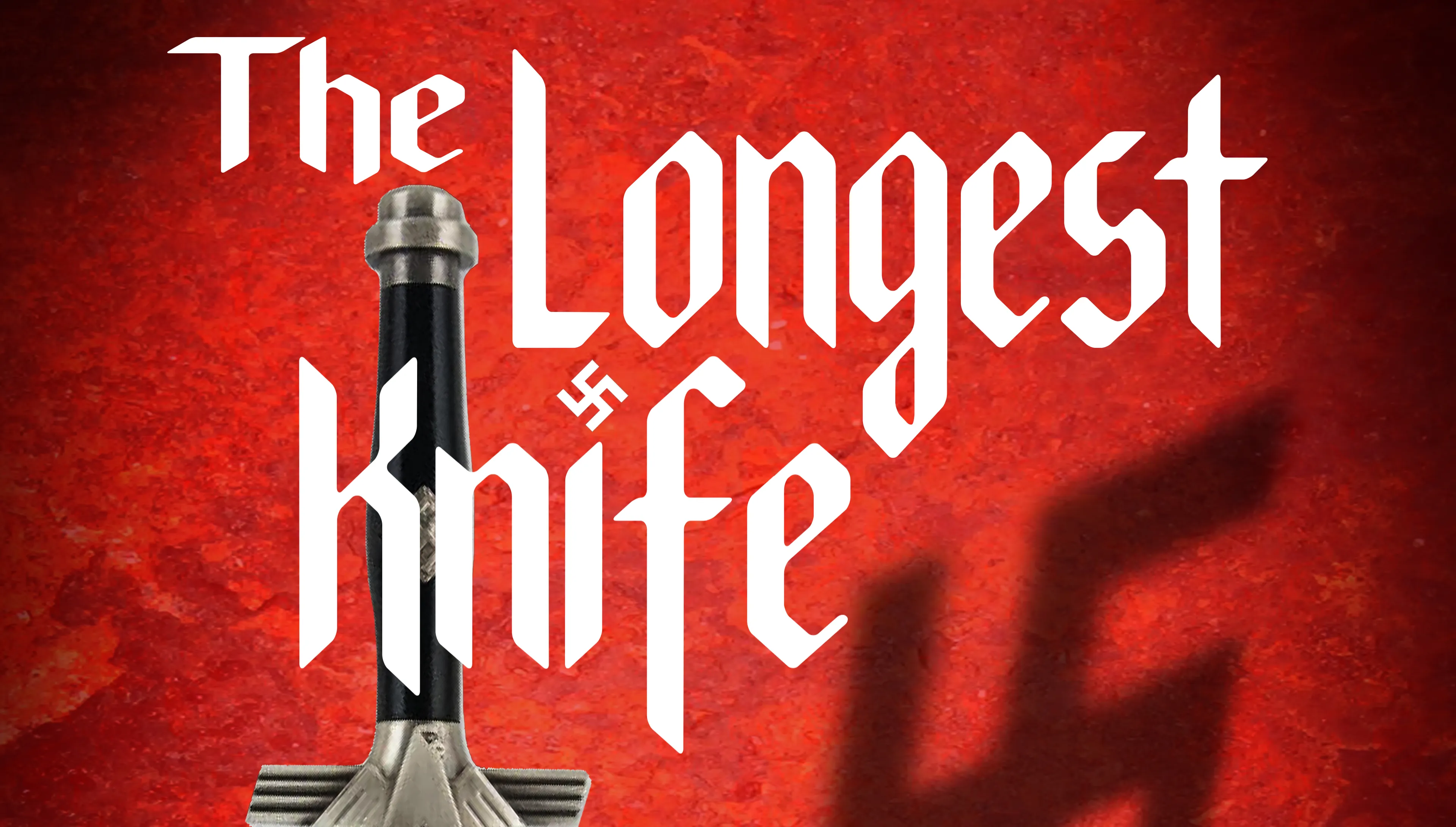 The Longest Knife poster